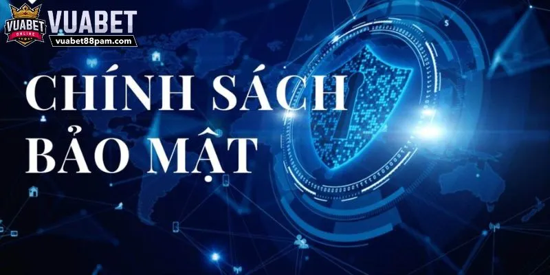 Vi phạm chính sách bảo mật Vuabet88 sẽ bị xử lý thế nào?